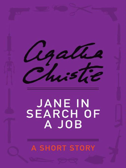 Title details for Jane in Search of a Job by Agatha Christie - Available